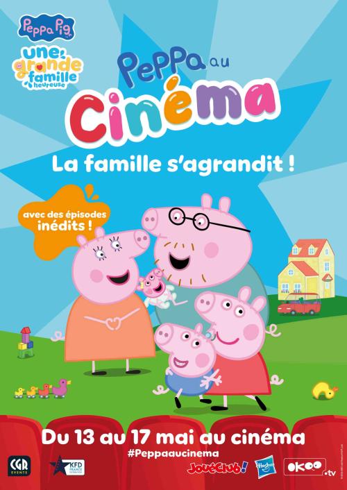 Peppa au cinéma : La famille s'agrandit ! Peppa au cinéma : La famille s'agrandit !